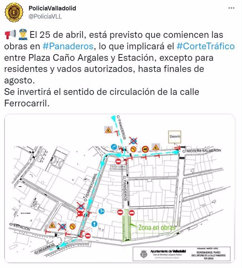 Aviso de la Policía Municipal de Valladolid sobre el corte de tráfico para el 25 de abril en la calle Panaderos. 
